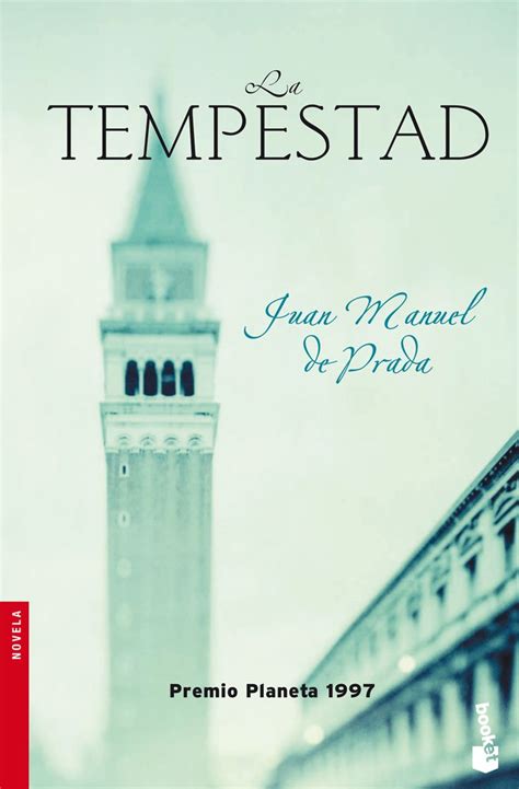 la tempestad m.de prada|La tempestad (Spanish Edition): Prada, Juan Manuel de: .